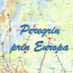 Radu Borcea: ”Peregrin prin Europa”