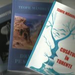 Poetul Teofil Mândruțiu “Pe drumuri pe sub mare “ cu un “ Pumn de praf și pământ“
