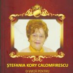 Academician prof.univ.dr.Ștefania Kory Calomfirescu- o viață de om în slujba sănătății omului