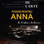 Cartea basarabeană. Lansare, ”Poeme pentru Anna”, Ed. Agata, 2 aprilie, ora 11:00