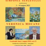 Expoziția personală ,,SIMFONIA SUFLETULUI”, cu lucrări de pictură semnate de Veronica Mocanu