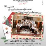 Concert de colinde tradiționale românești și balcanice al Ansamblului „Floralia”