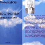Poetul Nicolae Mătcaș în albia sentimentalismului liric