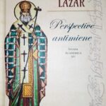 „Perspective antimiene” în viziunea lui Ioan St Lazăr