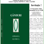 Invitație ! Lansarea cărții GÂNDURI, autori: Ciprian ȘOPTICĂ și Oliver SANDU. 23 Nov.2024, începând cu ora 12:00