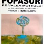 Semnal editorial: O incursiune culturală pe Valea Motrului cu scriitorul gorjean Mircea Tutunaru