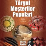 Târgul Meșterilor Populari-ediția a XIX-a 23-26 aprilie 2026, Botoșani