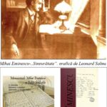 Manuscrisele lui Mihai Eminescu. ,,Eminescu e întruparea literară a conştiinţei româneşti  una şi nedespărţită” (Nicolae Iorga).