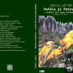 Rafala și patrula din lumea văzută de Vasile Lefter, dar nevăzută de alții
