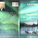 Memoria Nordului și vocația reportajului literar în volumul Țara Soarelui de la Miezul Nopții de Ilie Serediuc